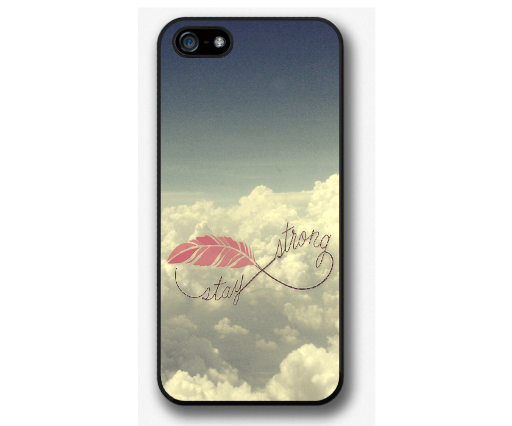Iphone 4 4s 5 5s 5c Case, Iphone 4 4s 5 5s 5c Cover, Stay Strong, Feather